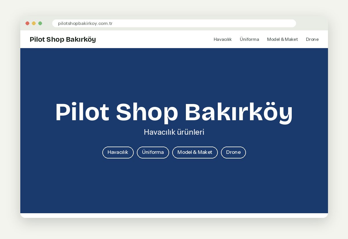 Pilot Shop Bakırköy Shopify web sitesi
